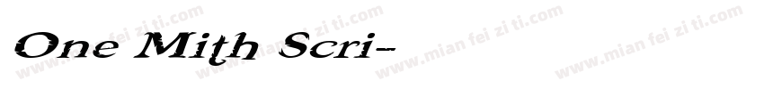 One Mith Scri字体转换